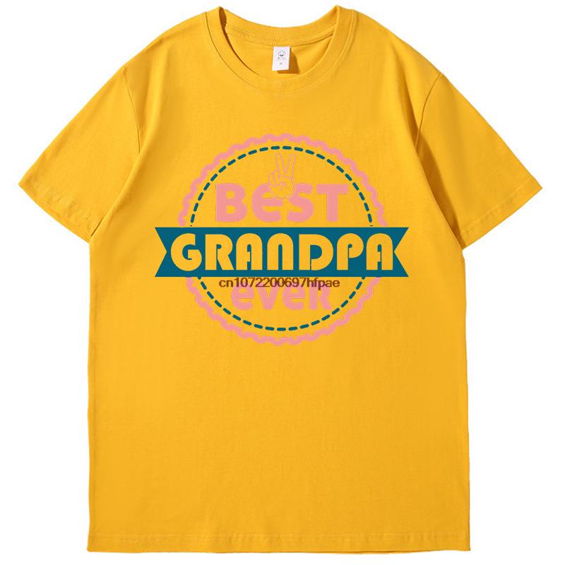 Dest Grandpa Ever Fashion Print T Shirt Funny Fathers Day Gift Tshirt Summer Cotton New Shirts And Tshirts Mens Clothes