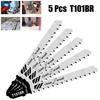 5PCS/set Jigsaw Blades T101BR 100mm Fits Power Tool