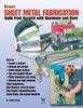 Buch Ultimate Sheet Metal Fabrication Build From Scratch With Aluminum Steel by Timothy S Remus - Paperback