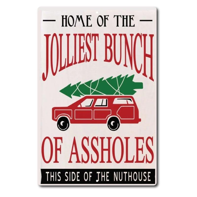 Рождественские каникулы Винтажная металлическая табличка, Самая веселая компания придурков Декор стен