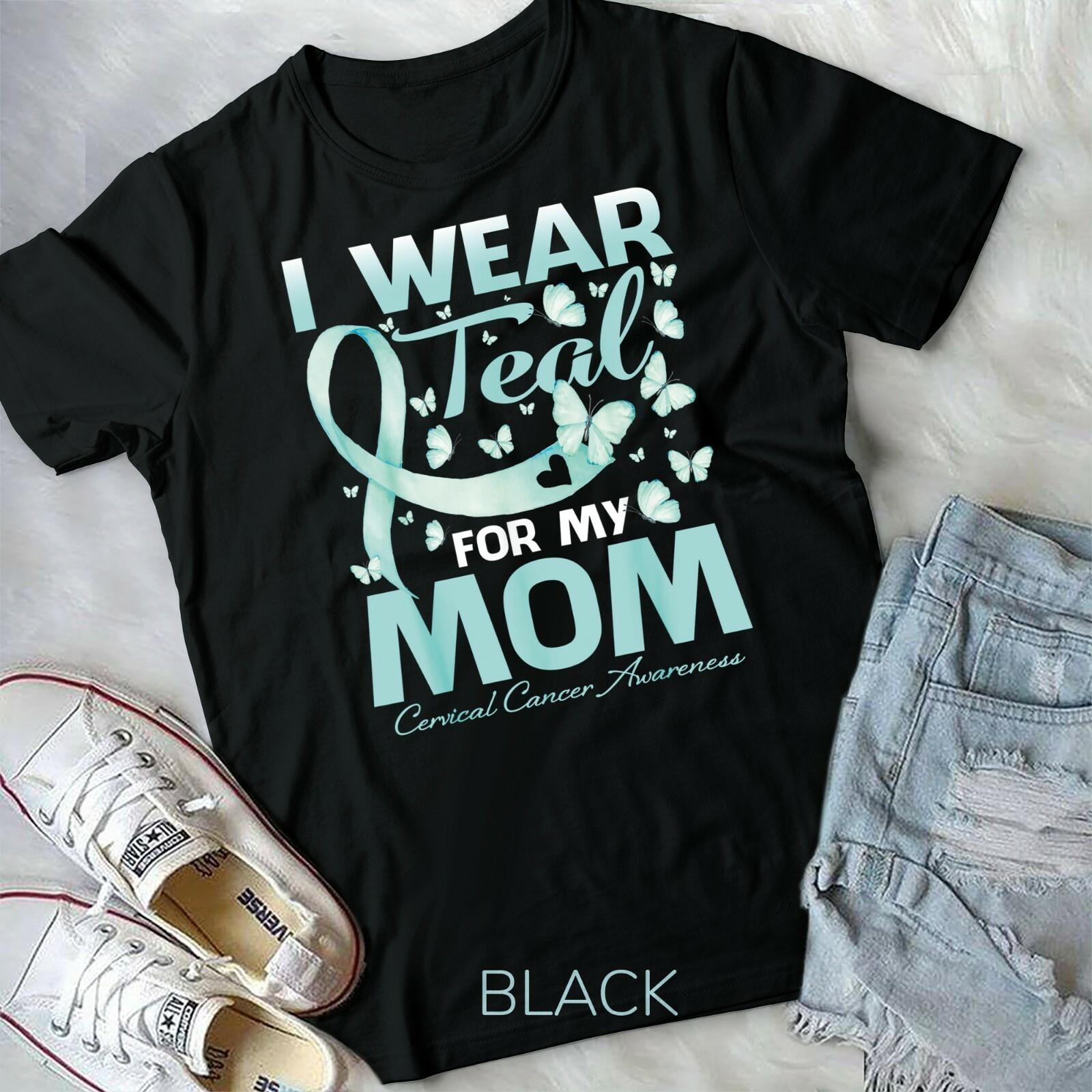 I Wear Teal For My Mom Cervical Cancer Awareness T-shirt Unisex Youth T-shirt XL