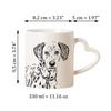 Dalmatian, Carriage Dog, Spotted Coach Dog - Cup with a Dog, Adorable Cup with a Heart-shaped Handle, Universal Gift from the Art-Dog Brand