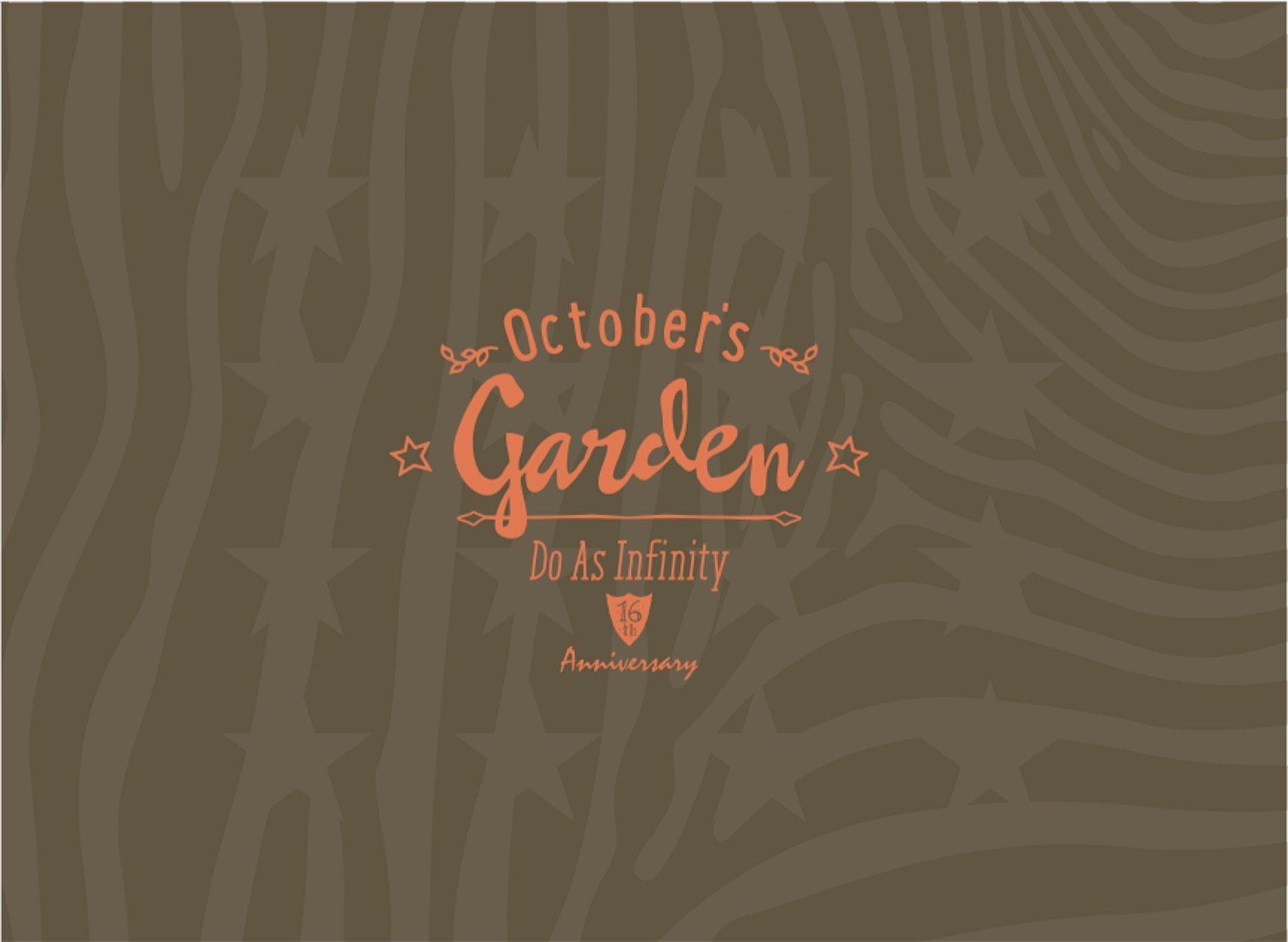 

Do As Infinity 16th Anniversary ~October s Garden~