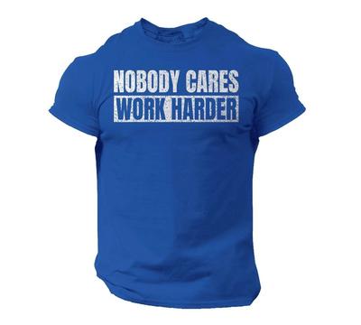 Workout Niemand interessiert es Arbeite härter Gym Motivation Sport Unisex T-Shirt