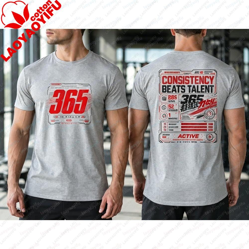 Summer Fashionunisex Short Sleeve T Shirt 365 No Days Off Consistency Beats Talent Double Side Print Cotton Gym Casual Daily Tee