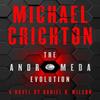 The Andromeda Evolution by Daniel H. Wilson Paperback Book 9780008172992