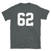 Team Uniform Jersey Number 62 Birthday Varsity Short-Sleeve Unisex T-Shirt