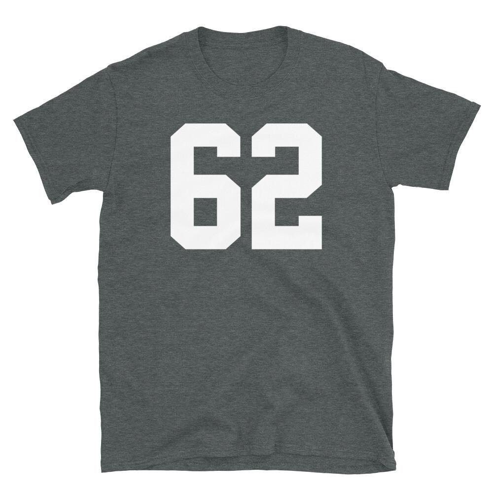 

Team Uniform Jersey Number 62 Birthday Varsity Short-Sleeve Unisex T-Shirt 4XL