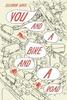 You and a Bike and a Road by Eleanor Davis Hardback Book 9781683969419