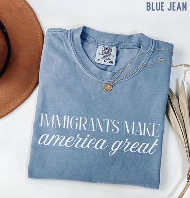 Comfort Colors 'Immigrants Make America Great' Shirt and Kids Tshirt : Minimalist Text Pro Immigrant Tee