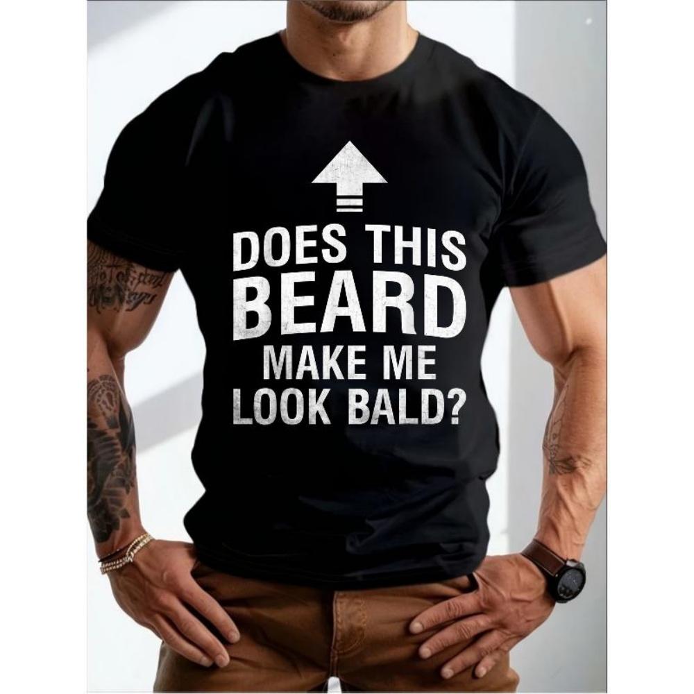 

European Sizes Does This Beard Make Me Look Bald_ Funny Bald Boy Bald T-shirt, Beard T-shirt, Suitable for Men S чёрный