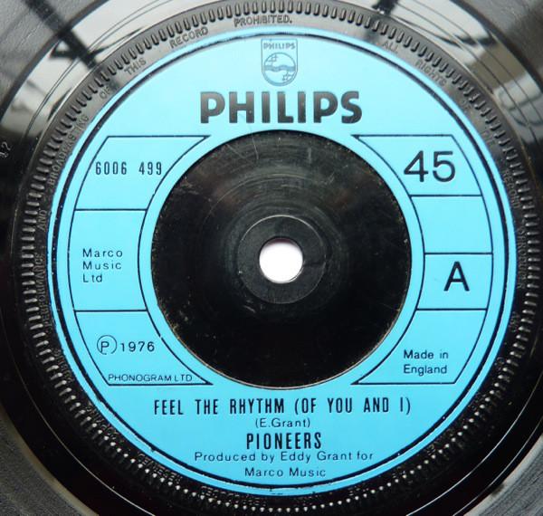 

7inch Record PIONEERS - Feel The Rhythm (Of You And I) 6006499 Philips 1976 UK Soul/Funk Used
