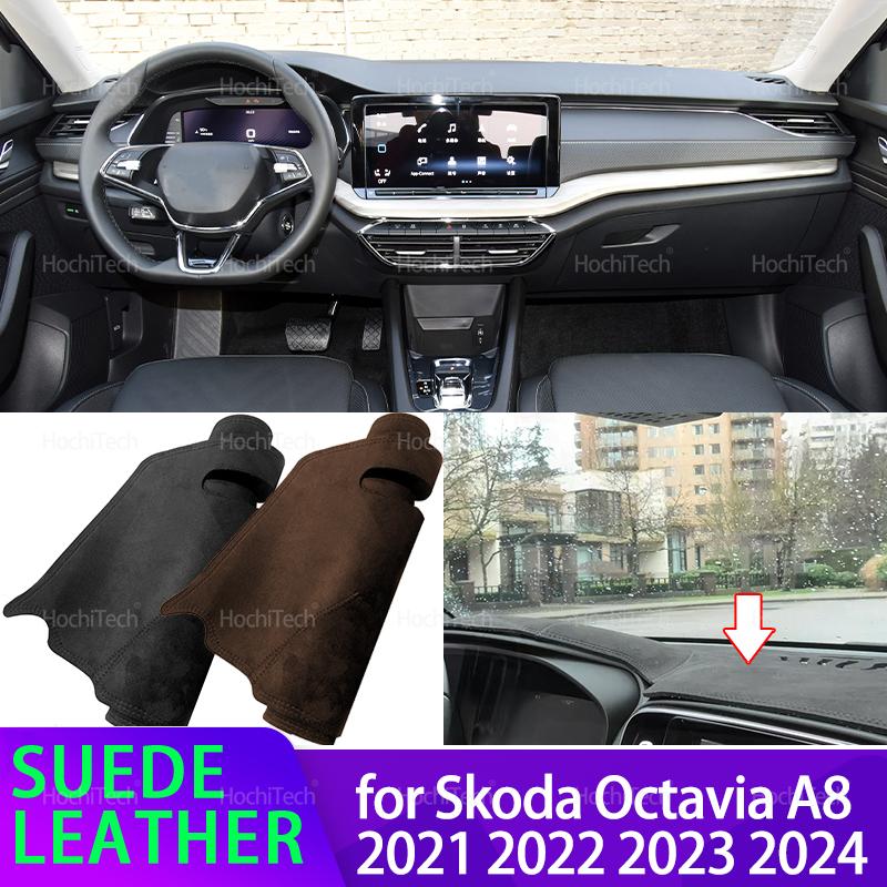 For Skoda Octavia Typ NX A8 MK4 2024 2025 Dashmat Dashboard Cover Suede Leather Dash Mat Pad Sunshade Accessories