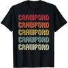 CRAWFORD Gift Surname Funny Retro Vintage Birthday Reunion T-Shirt