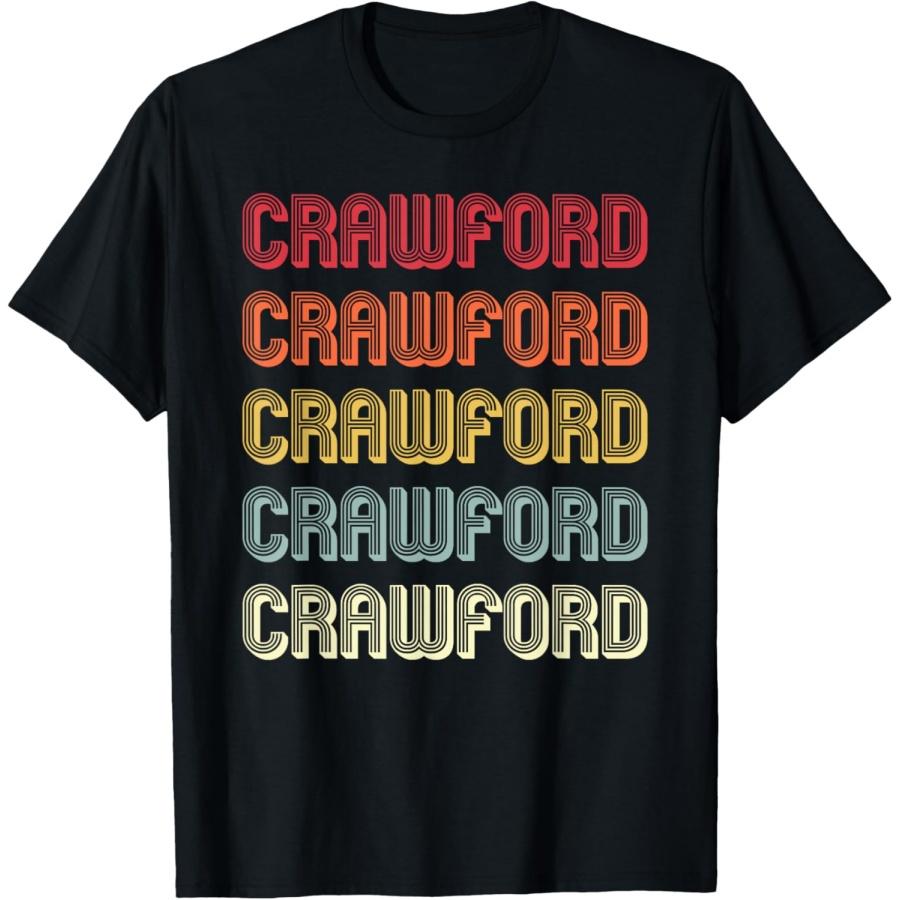 CRAWFORD Gift Surname Funny Retro Vintage Birthday Reunion T-Shirt XXXXXL
