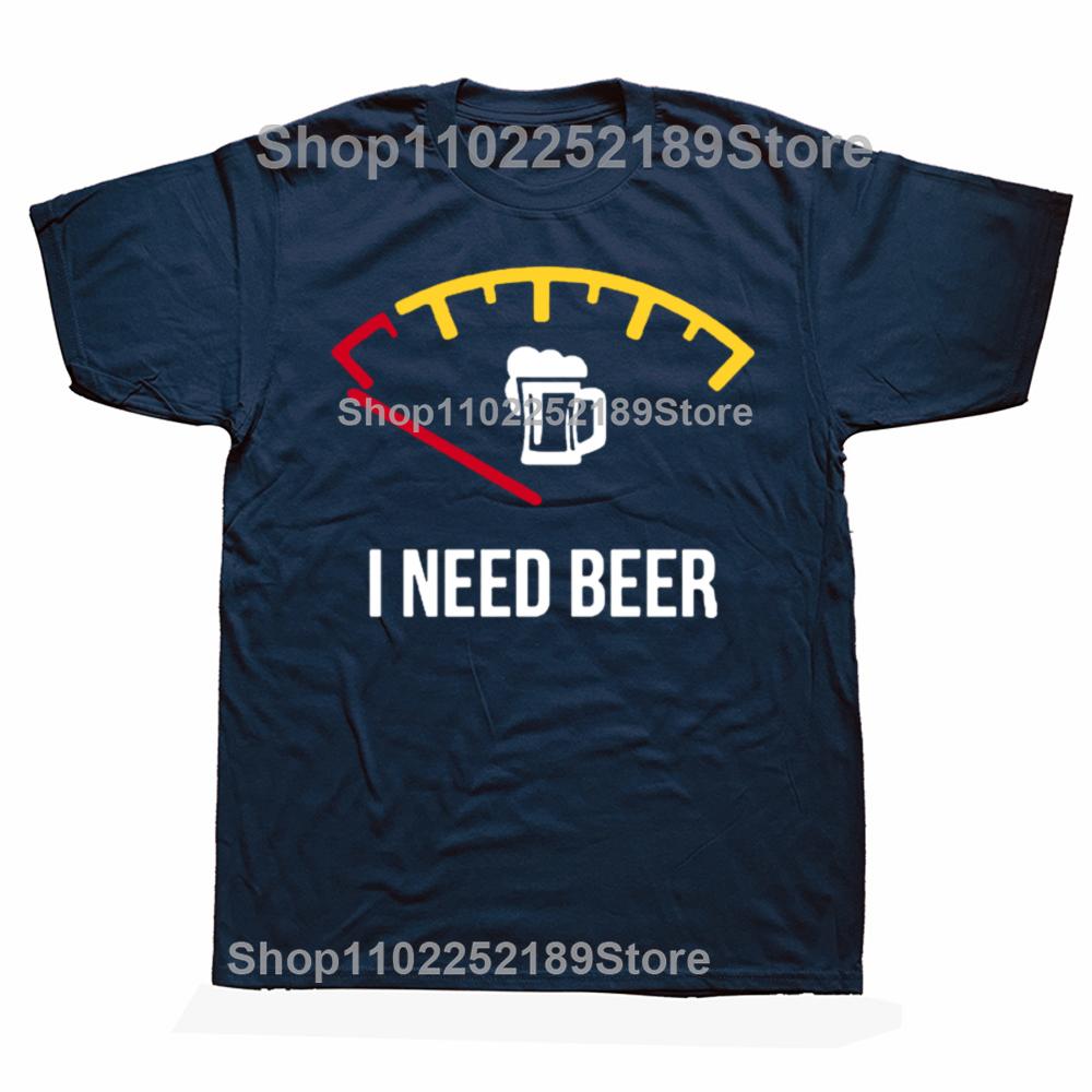 Graphic T-Shirt Meme Funny Beer I Need Beer Fuel NICE 1 Tee Shirt Fashion Oversized Tshirt Unisex O-Neck Tshirt Fitness T Shirt