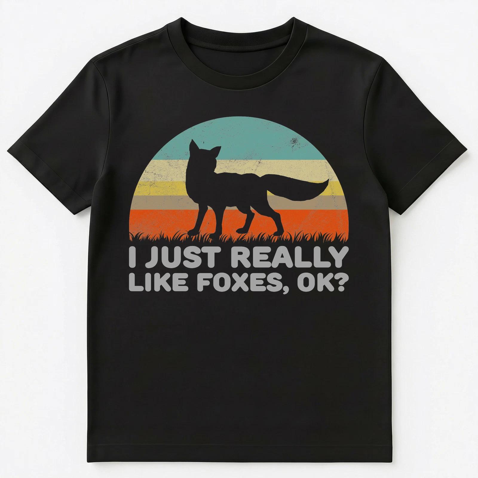 Funny I Just Really Like Foxes Ok T Shirt Unisex T-Shirt S