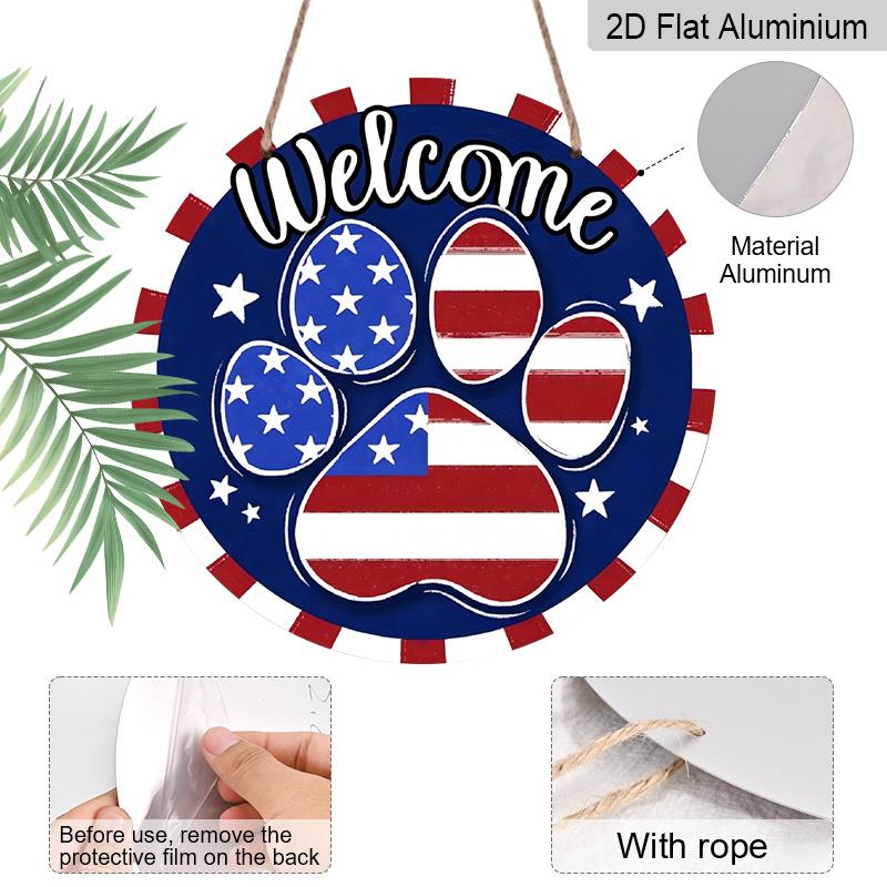 2D Flat Welcome 4th of July Dog Cat Paw Prints Aluminum Sign, Patriotic America Aluminum Sign Door Hanger Outdoor/Indoor Decor, for Home, Office
