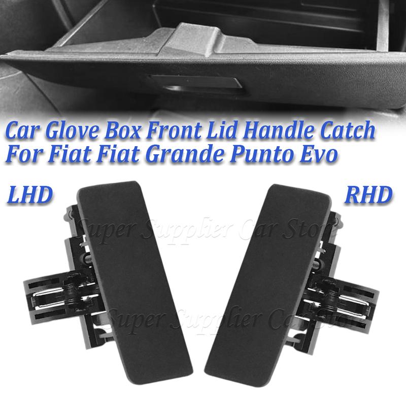 For Fiat Grande Punto 2005 2006 2007 2008 2009 RHD / LHD Car New Front Opening Glove Box Front Lid Handle Catch Black 735426145