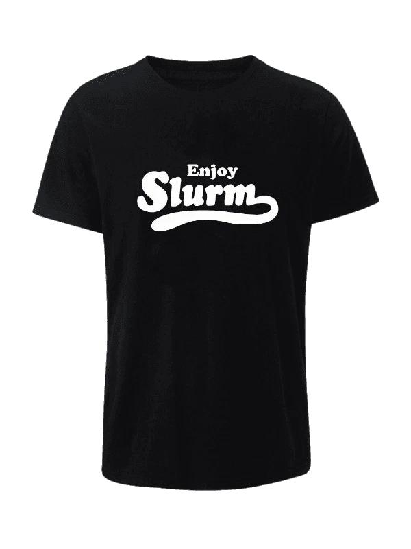 ENJOY SLURM - FUNNY FUTURAMA SLOGAN Mens Womens Kids T-Shirt 4XL