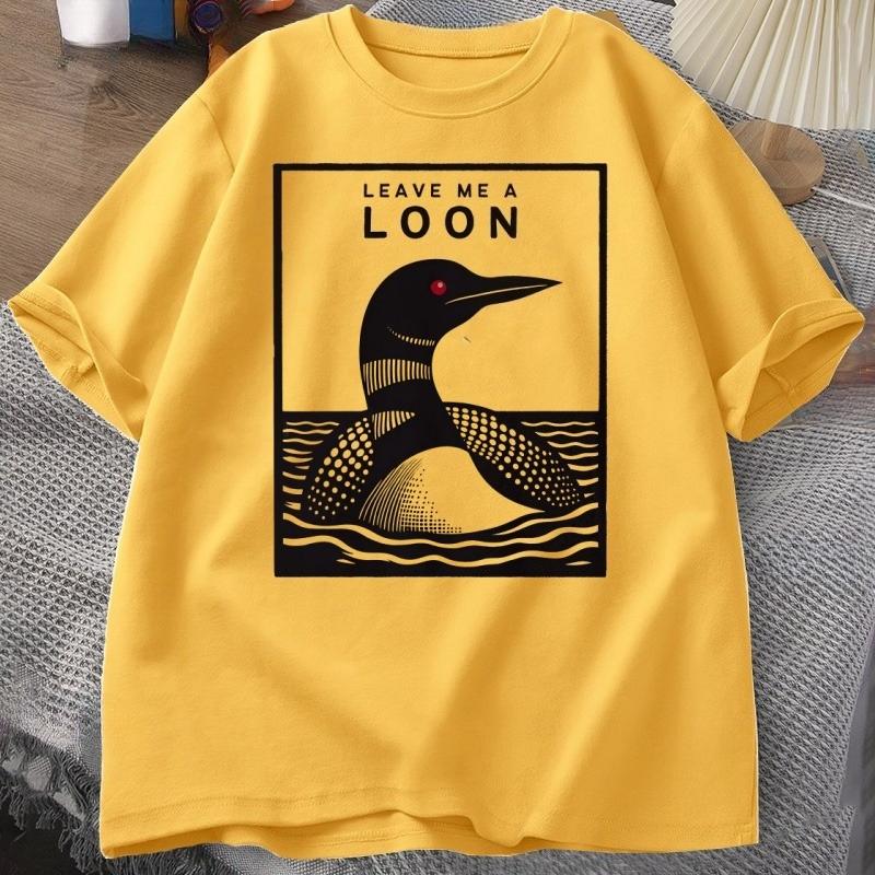 Leave Me A Loon Funny Common Loon T Shirt Bird Watcher Tee Shirt Summer Loose Short Sleeved Tshirt Unisex WOMEN Funny Tees Tops