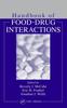 The Handbook of Food-Drug Interactions Book