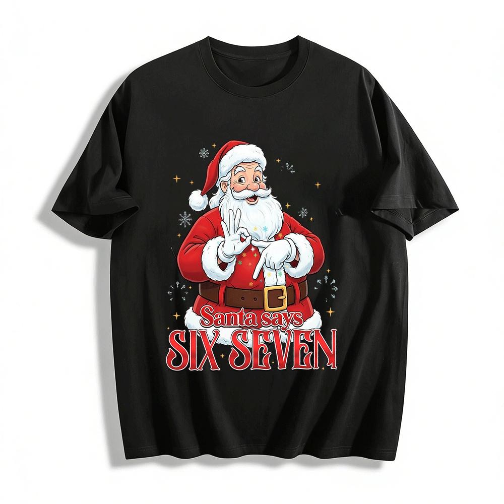Santa Says Six Seven Gesture Print Christmas Casual Top Pure cotton T-shirt XXS