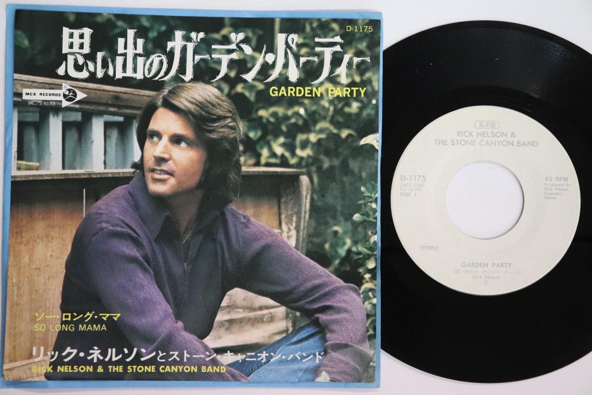

7inch Record RICK NELSON Garden Party So Long Mama D1175PROMO MCA 1972 Japan Rock Used