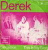 7inch Record DEREK  Cinnamon  This Is My Story J796 METRONOME 1968 Germany Rock Used