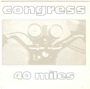 

7-дюймовая пластинка CONGRESS - 40 Miles 7HEART01 Inner Rhythm 1991 UK Танцевальная и Электронная Б/У