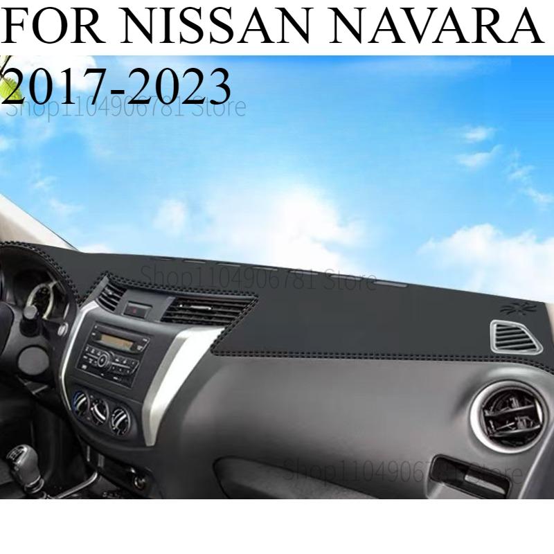 FOR NISSAN NAVARA 2017-  Car Dash Mat Dashmat Dashboard  Cover Sun Shade Dash Board Cover Carpet  Accessories