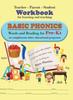 The Teacher-Parent-Student Workbook for Learning and Teaching Basic Phonics Book