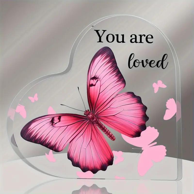 "You Are Loved" Butterfly Heart Acrylic Plaque - Pink Butterfly Design, Keepsake for Home or Office Decor, Perfect Birthday, Holiday, or Party Gif