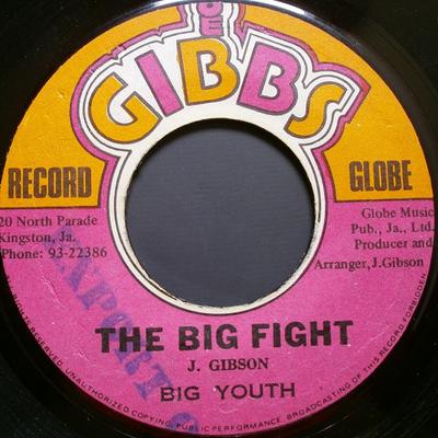 7inch Record BIG YOUTH  The Big Fight NONE Joe Gibbs Recor Jamaica Reggae Ska  Dub Used