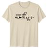 Happy Mothers Day Heart TShirt Mothers Day Gift For Unisex