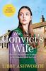The Convicts Wife by Libby Ashworth Paperback Book 9781800327610