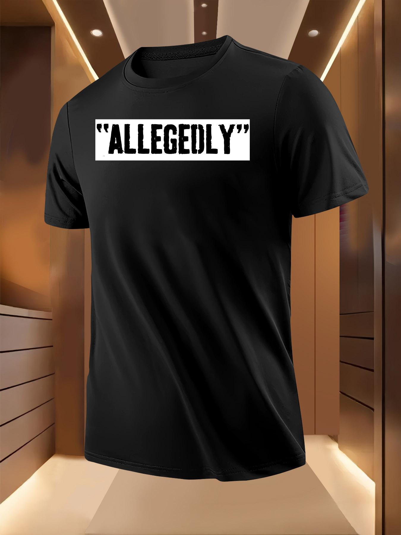 Allegedly   Print Tshirt - Lightweight Breathable Summ... S
