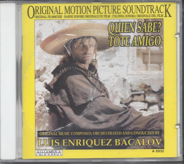 

CD LUIS BACALOV Quien Sabe Tote Amigo A Bullet A8932 Alhambra Germany Soundtracks Musicals Used