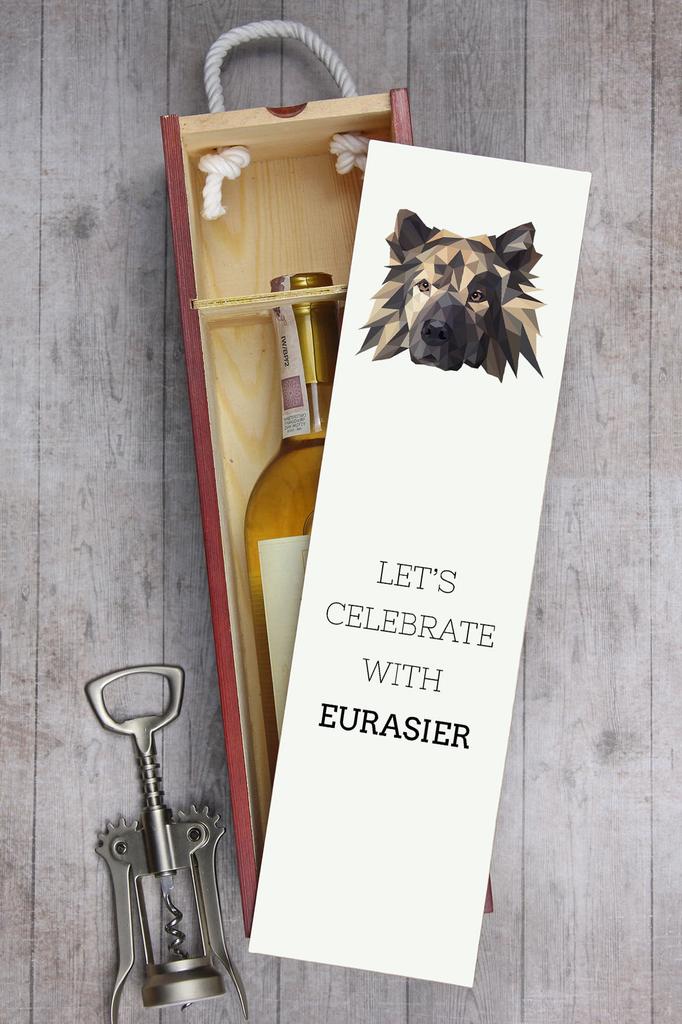 Eurasier, Eurasian - Geometryczne Pudełko Ze Zdjęciem I Napisem Na Wino Marki Art-Dog