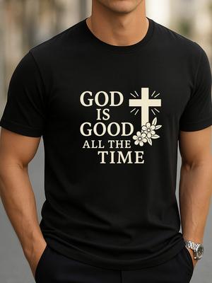 God Is Good All the Time T-Shirt Inspirational Christian Graphic Tee Unisex Tee Unisex T-Shirt