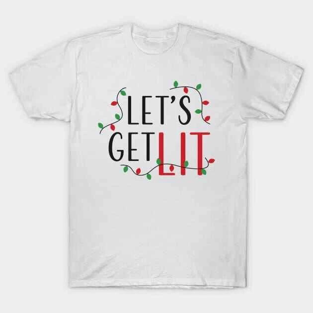 Christmas Let s get Lit Made in Australia T-Shirt S