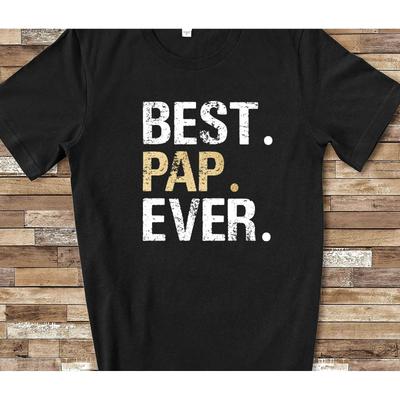 Best Pap Ever T Shirt from Granddaughter Grandson Birthday Fathers Day Christmas S for Vintage Washed Casual Breathable