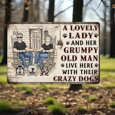 "A Lovely Lady & A Grumpy Old Man Live Here" Couple & Dogs Metal Sign Vintage Wall Art