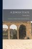 A Jewish State : An Attempt At a Modern Solution of the Jewish Question Kitabı