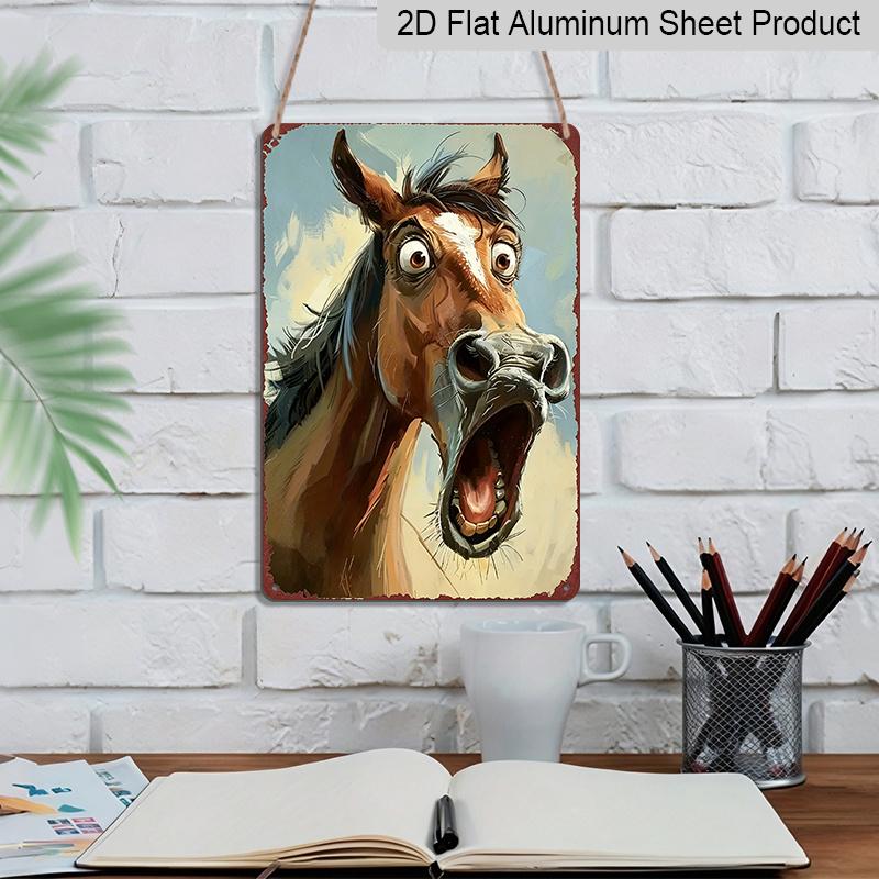 2D Flat, Funny Shocked Horse Aluminum Sign - Retro Humorous Animal Wall Decor Man Cave, Garage, Bar Decor, Farmhouse Decor, Ranch Decor, Funny Home