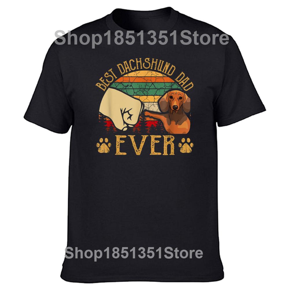Funny Retro Vintage Best Dachshund Dad Ever T Shirts Graphic Cotton Streetwear Birthday Gifts Summer Style Tshirt Unisexs Clothing