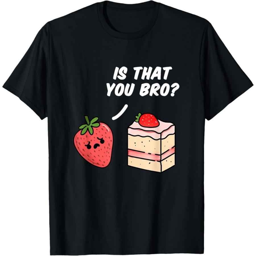 

Is That You Bro Strawberry Cake T-Shirt XXXXXL разноцветный