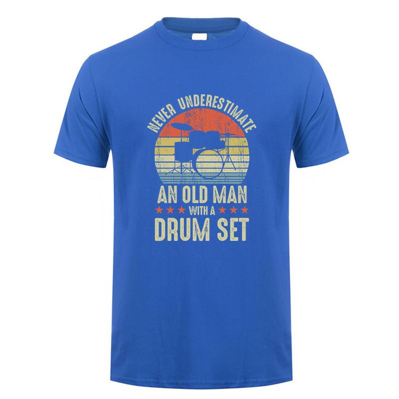 Funny Unisex T Shirt Never Underestimate An Old Unisex With A Drum Set Tshirt Summer Graphic Drummer Tshirts Unisex Clothes Tops Dy301