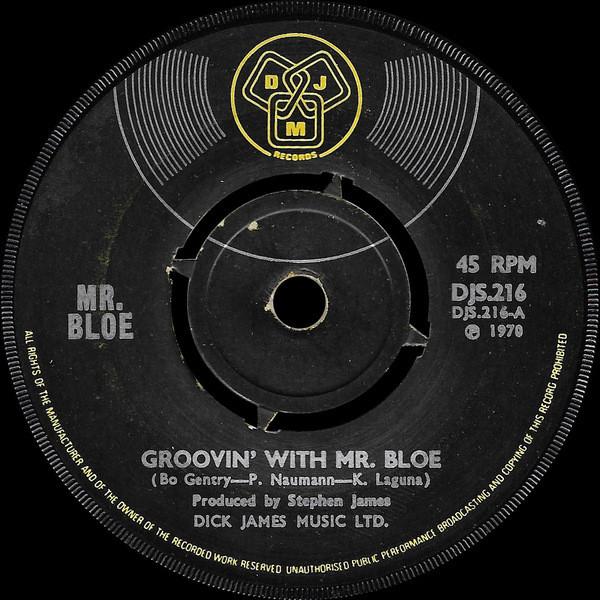 7inch Record MR. BLOE - Groovin' With Mr. Bloe DJS216 DJM RECORDS 1970 UK Rock Used