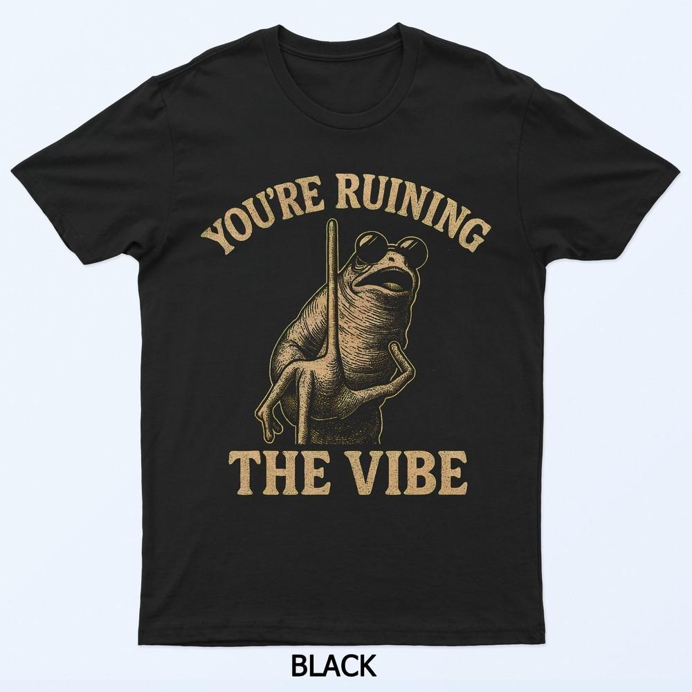 

Marcus The Worm You Re Ruining The Vibe Funny T-Shirt 2XL